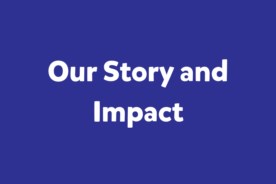 Story and Impact