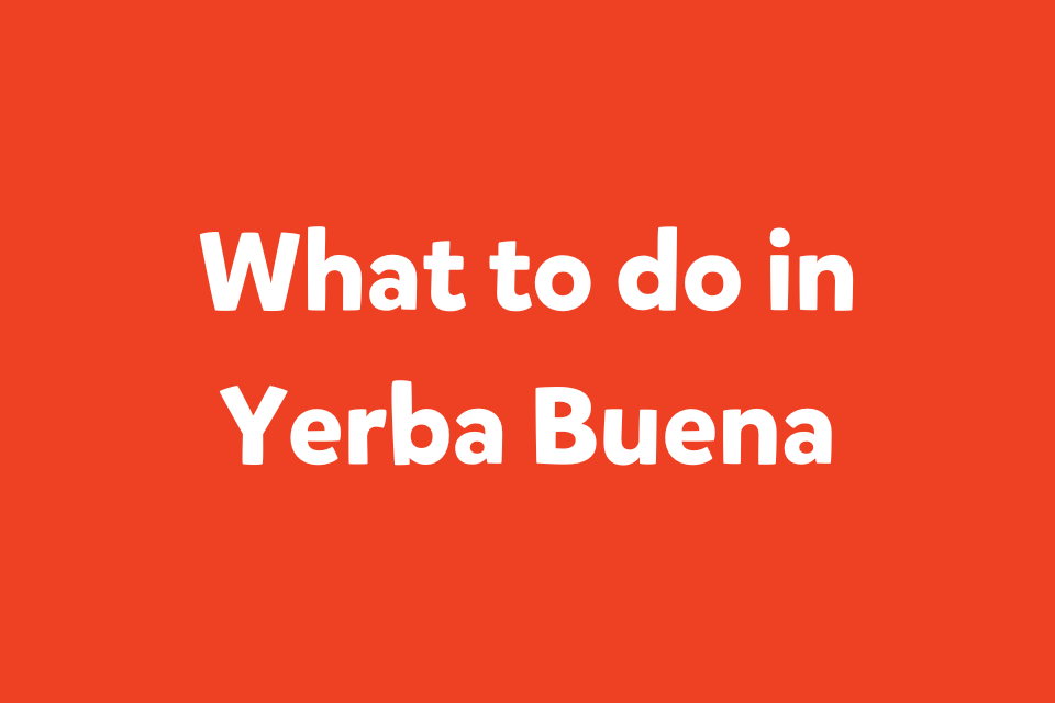 Yerba Buena